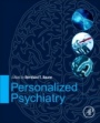 Personalized Psychiatry - ISBN 9780128131763