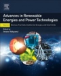 Advances in Renewable Energies and Power Technologies: Volume 2: Biomass, Fuel Cells, Geothermal Energies, and Smart Grids - ISBN 9780128131855