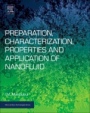 Preparation, Characterization, Properties, and Application of Nanofluid - ISBN 9780128132456