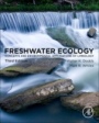 Freshwater Ecology: Concepts and Environmental Applications of Limnology - ISBN 9780128132555