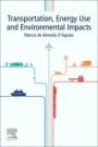 Transportation, Energy Use and Environmental Impacts - ISBN 9780128134542