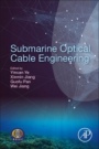 Submarine Optical Cable Engineering - ISBN 9780128134757
