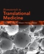 Biomaterials in Translational Medicine - ISBN 9780128134771