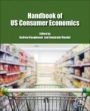 Handbook of US Consumer Economics - ISBN 9780128135242