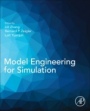 Model Engineering for Simulation - ISBN 9780128135433