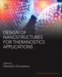Design of Nanostructures for Theranostics Applications - ISBN 9780128136690
