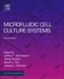 Microfluidic Cell Culture Systems - ISBN 9780128136713
