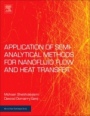 Applications of Semi-Analytical Methods for Nanofluid Flow and Heat Transfer - ISBN 9780128136751
