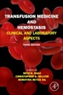 Transfusion Medicine and Hemostasis: Clinical and Laboratory Aspects - ISBN 9780128137260