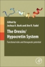 The Orexin/Hypocretin System: Functional Roles and Therapeutic Potential - ISBN 9780128137512