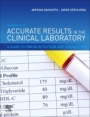 Accurate Results in the Clinical Laboratory: A Guide to Error Detection and Correction - ISBN 9780128137765