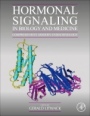 Hormonal Signaling in Biology and Medicine: Comprehensive Modern Endocrinology - ISBN 9780128138144
