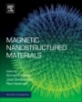 Magnetic Nanostructured Materials: From Lab to Fab - ISBN 9780128139042
