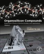 Organosilicon Compounds: Experiment (Physico-Chemical Studies) and Applications - ISBN 9780128142134