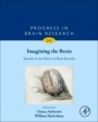 Imagining the Brain: Episodes in the History of Brain Research - ISBN 9780128142578