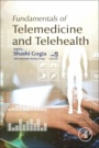 Fundamentals of Telemedicine and Telehealth - ISBN 9780128143094