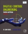 Digital Control Engineering: Analysis and Design - ISBN 9780128144336