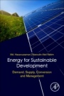 Energy for Sustainable Development: Demand, Supply, Conversion and Management - ISBN 9780128146453