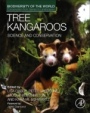 Tree Kangaroos: Science and Conservation - ISBN 9780128146750