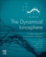 The Dynamical Ionosphere: A Systems Approach to Ionospheric Irregularity - ISBN 9780128147825