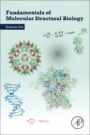 Fundamentals of Molecular Structural Biology - ISBN 9780128148556