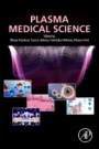 Plasma Medical Science - ISBN 9780128150047