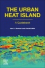 The Urban Heat Island - ISBN 9780128150177
