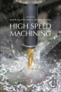 High-Speed Machining - ISBN 9780128150207