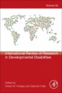 International Review of Research in Developmental Disabilities - ISBN 9780128150900