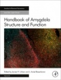 Handbook of Amygdala Structure and Function - ISBN 9780128151341
