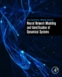 Neural Network Modeling and Identification of Dynamical Systems - ISBN 9780128152546