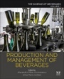 Production and Management of Beverages: Volume 1. The Science of Beverages - ISBN 9780128152607