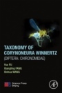 Taxonomy of Corynoneura Winnertz (Diptera: Chironomidae) - ISBN 9780128152638