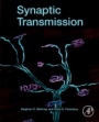 Synaptic Transmission - ISBN 9780128153208