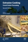 Extrusion Cooking: Cereal Grains Processing - ISBN 9780128153604