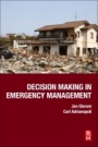 Decision Making in Emergency Management - ISBN 9780128157695