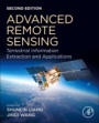 Advanced Remote Sensing: Terrestrial Information Extraction and Applications - ISBN 9780128158265