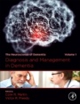 Diagnosis and Management in Dementia: The Neuroscience of Dementia, Volume 1 - ISBN 9780128158548