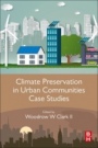 Climate Preservation in Urban Communities Case Studies - ISBN 9780128159200