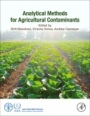 Analytical Methods for Agricultural Contaminants - ISBN 9780128159408