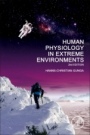 Human Physiology in Extreme Environments - ISBN 9780128159422