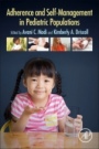 Adherence and Self-Management in Pediatric Populations - ISBN 9780128160008
