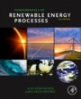 Fundamentals of Renewable Energy Processes - ISBN 9780128160367