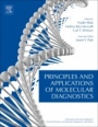 Principles and Applications of Molecular Diagnostics - ISBN 9780128160619