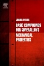 Basic Compounds for Superalloys: Mechanical Properties - ISBN 9780128161333