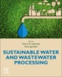 Sustainable Water and Wastewater Processing - ISBN 9780128161708