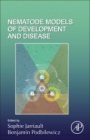 Nematode Models of Development and Disease - ISBN 9780128161777