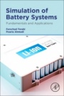 Simulation of Battery Systems: Fundamentals and Applications - ISBN 9780128162125