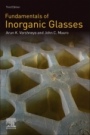 Fundamentals of Inorganic Glasses - ISBN 9780128162255