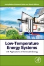 Low-Temperature Energy Systems with Applications of Renewable Energy - ISBN 9780128162491